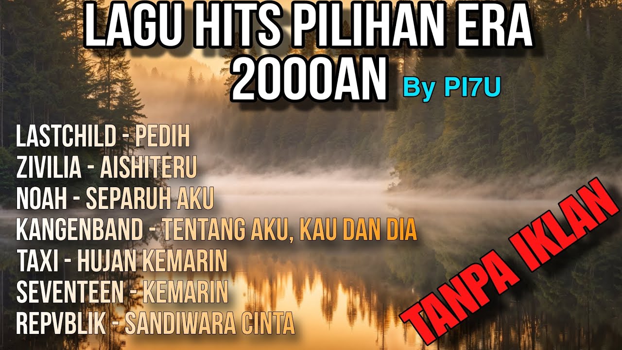 Lagu Nostalgia Pop Pilihan Era 2000an || Cover By PI7U || Lagu Jaman SMA