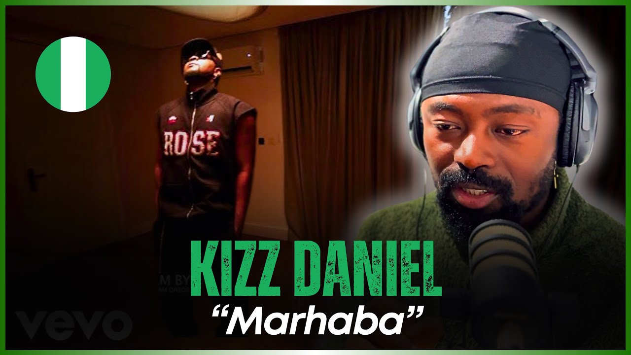 🚨🇳🇬 | Kizz Daniel - Marhaba | Reaction
