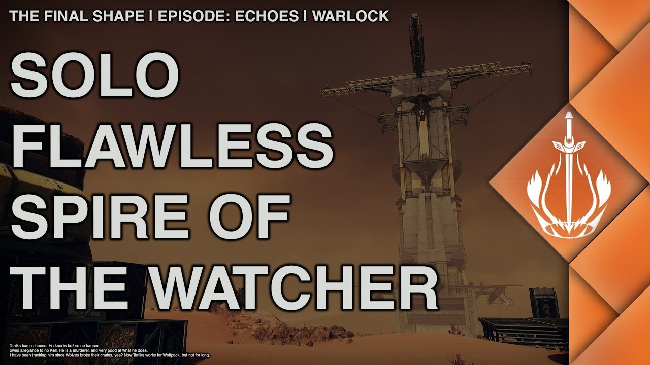 Destiny 2 | Solo Flawless Spire of the Watcher on Warlock | Episode: Echoes