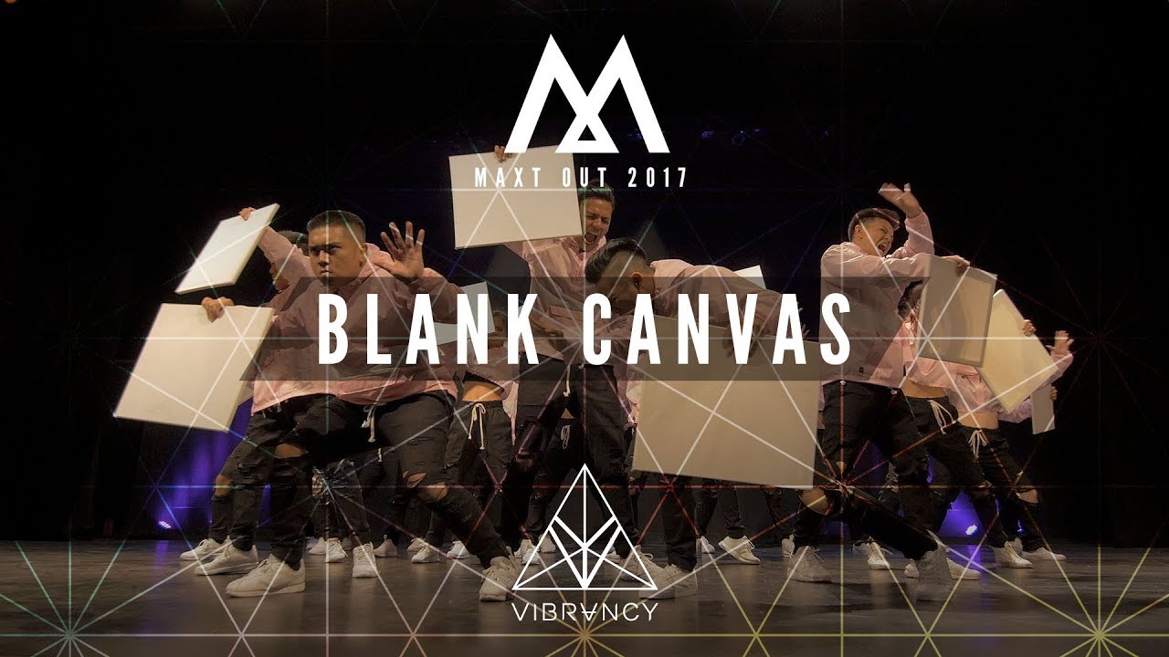 [2nd Place Major Crew] Blank Canvas | Maxt Out 2017 [@VIBRVNCY Front Row 4K]
