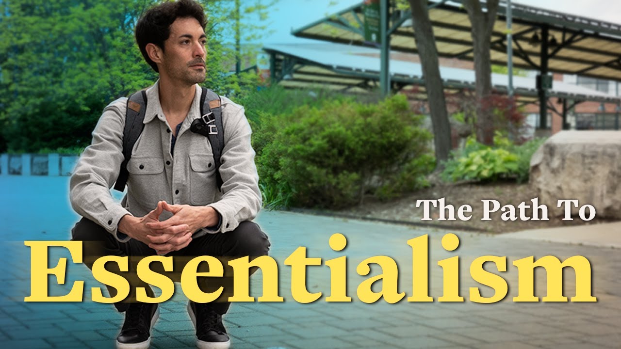 What is Essentialism? Crafting a Life that Truly Matters