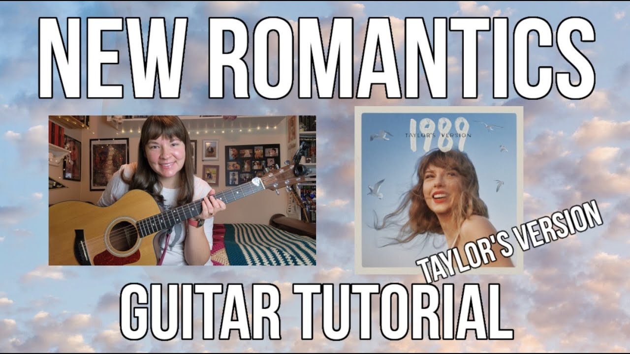 New Romantics (Taylor's Version) - Taylor Swift // Guitar Tutorial (STRUMMING + CHORDS)