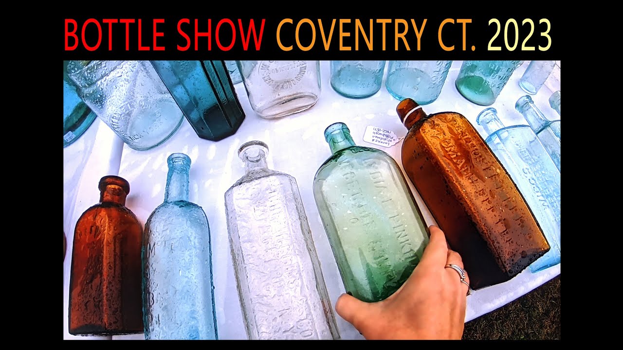 COVENTRY CT BOTTLE SHOW 2023 PART 1 ANTIQUE BOTTLES BROWSE THE SHOW!