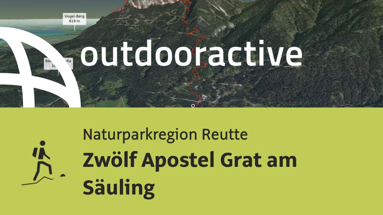 Bergtour in der Naturparkregion Reutte: Zw&ouml;lf Apostel Grat am S&auml;uling