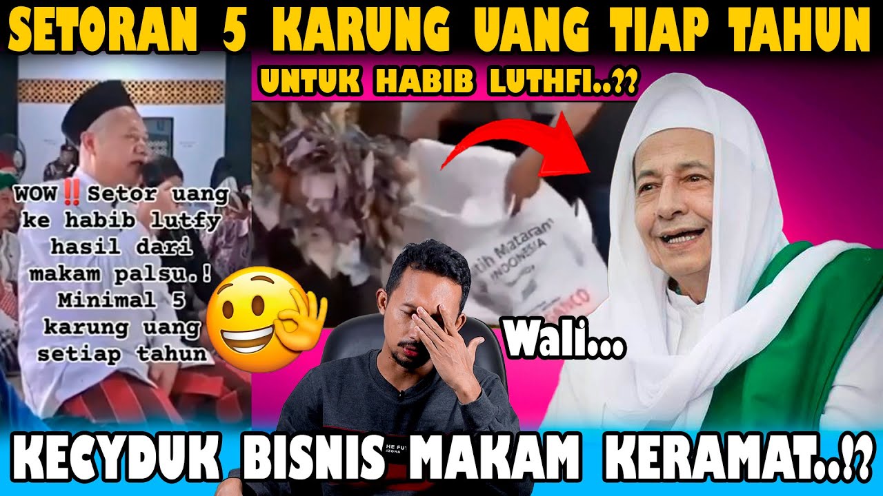 BOBROK..!! Ada Bukti 5 Karung Uang Setoran Untuk Habib Luthfi Dari Makam Keramat Palsu.?!