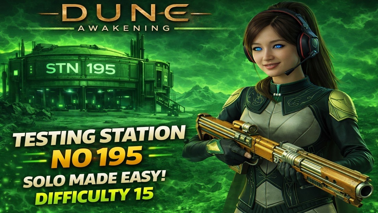 Dune Awakening - Testing Station No. 195 (Poison) on Difficulty 15 with Perforator