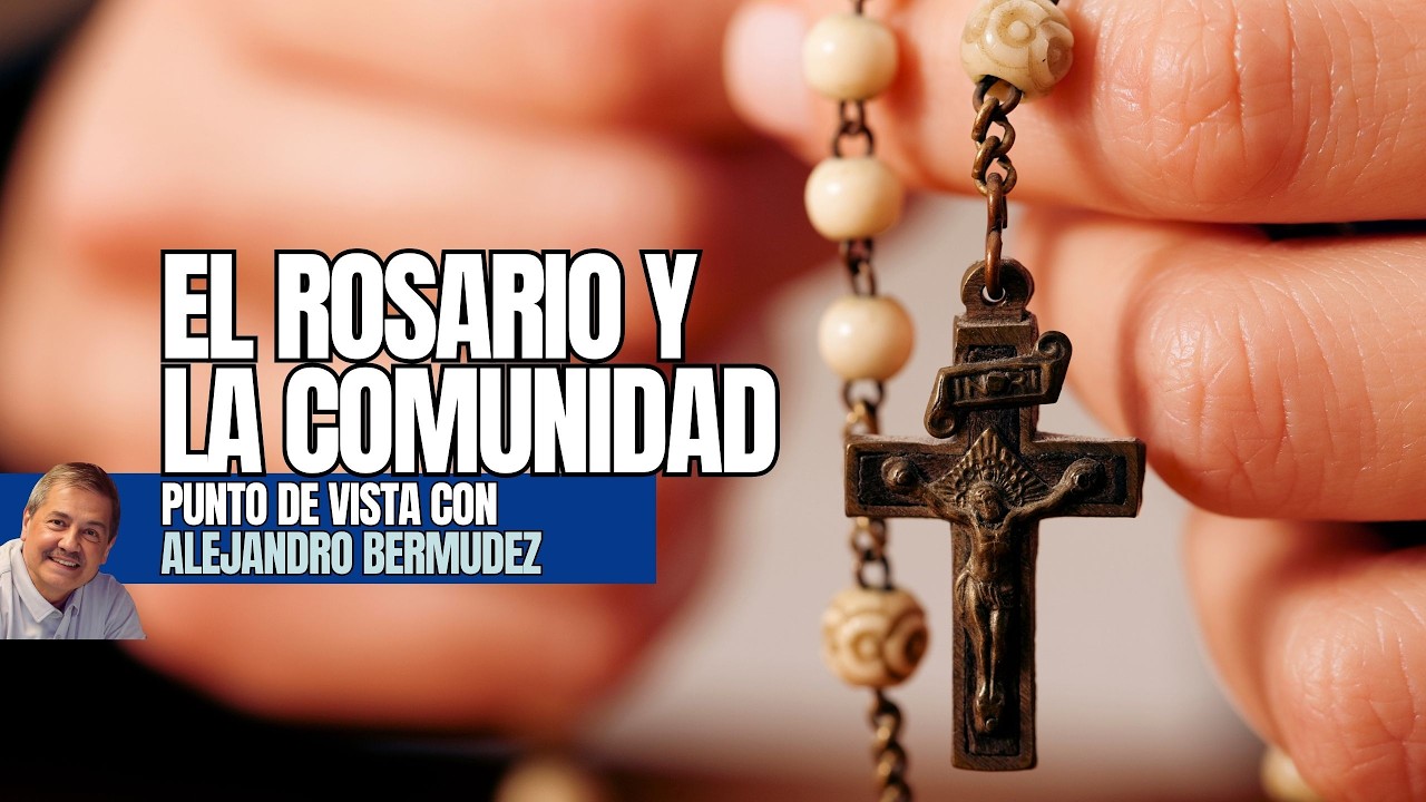 El Rosario y la comunidad