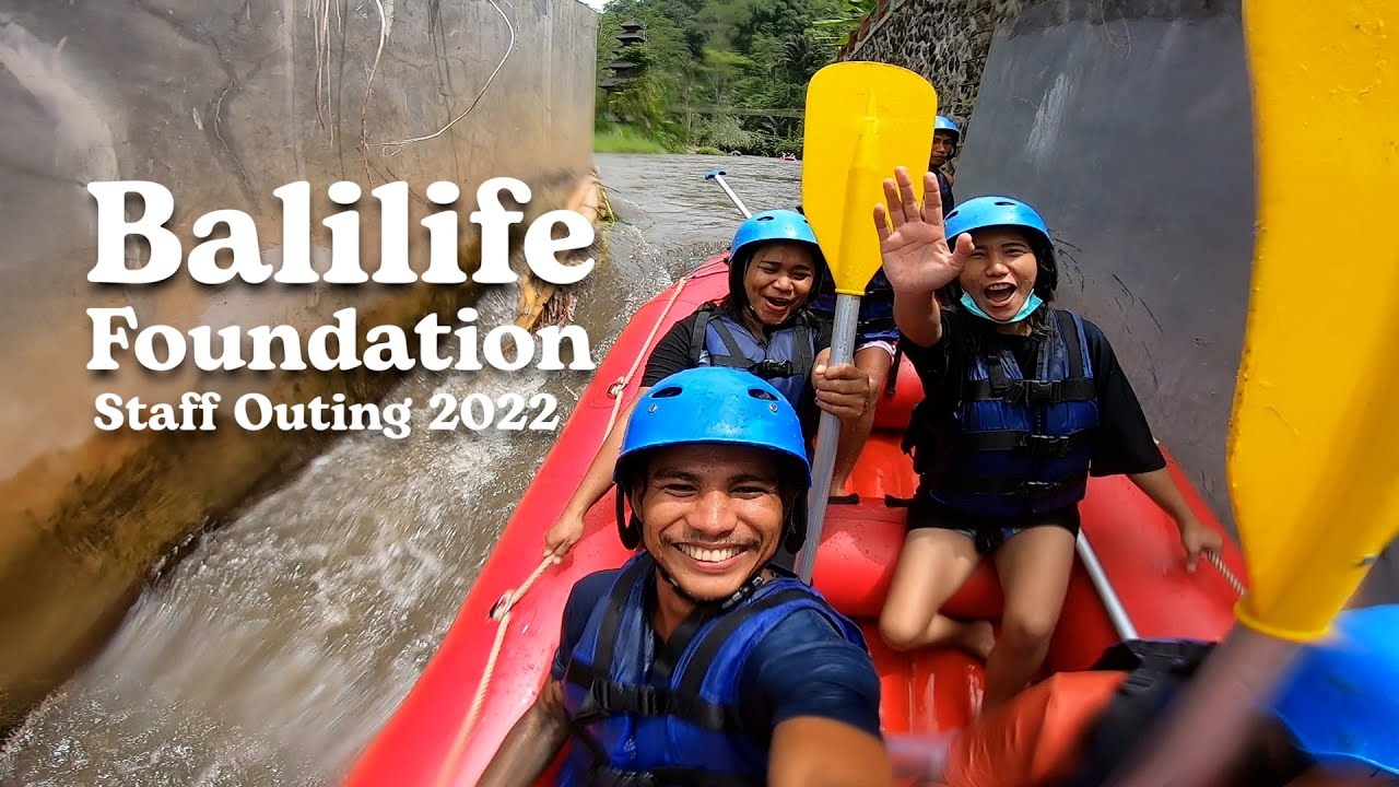 BaliLife Foundation Staff Outing 2022