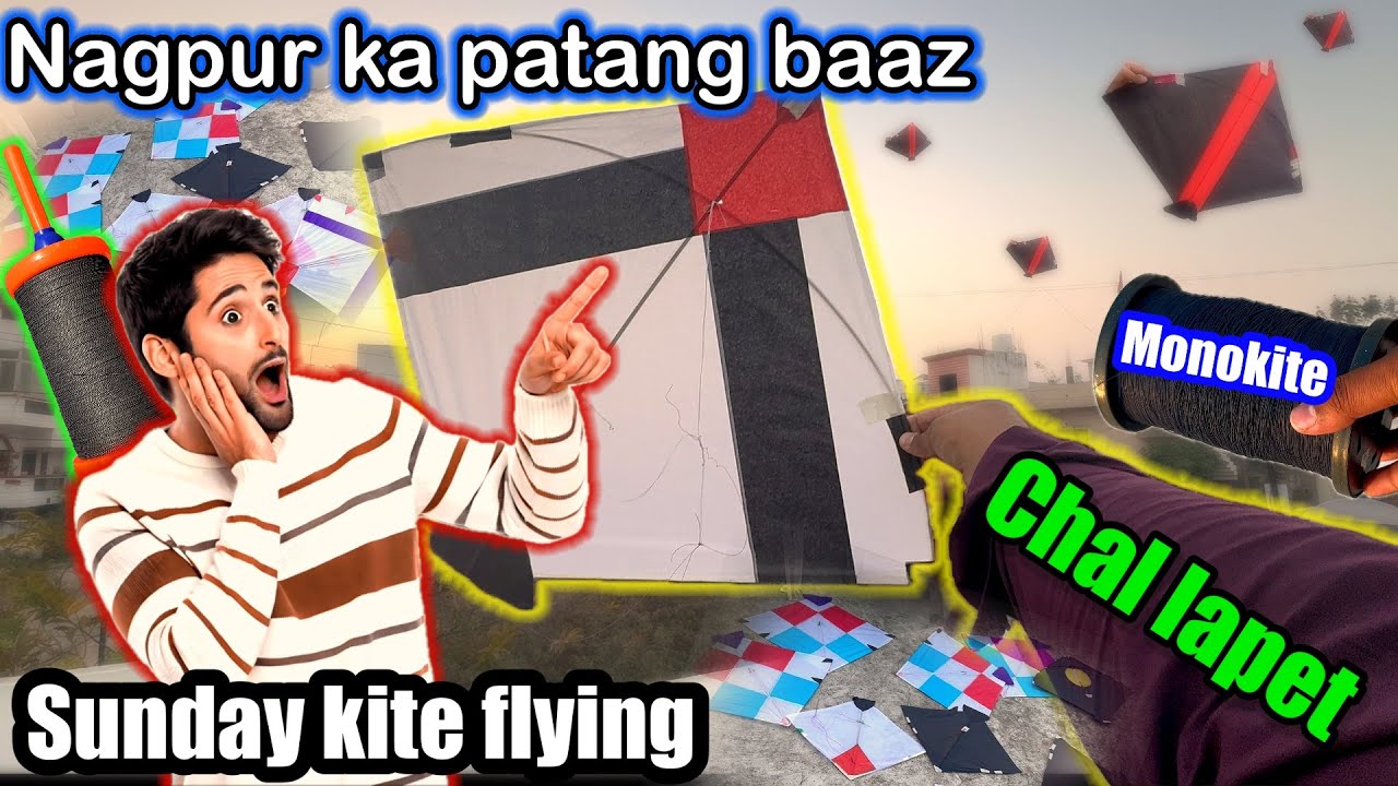 nagpur ka patangbaazi , sunday kite flying , kite looting , patang ki dukan , sankranti kite cutting