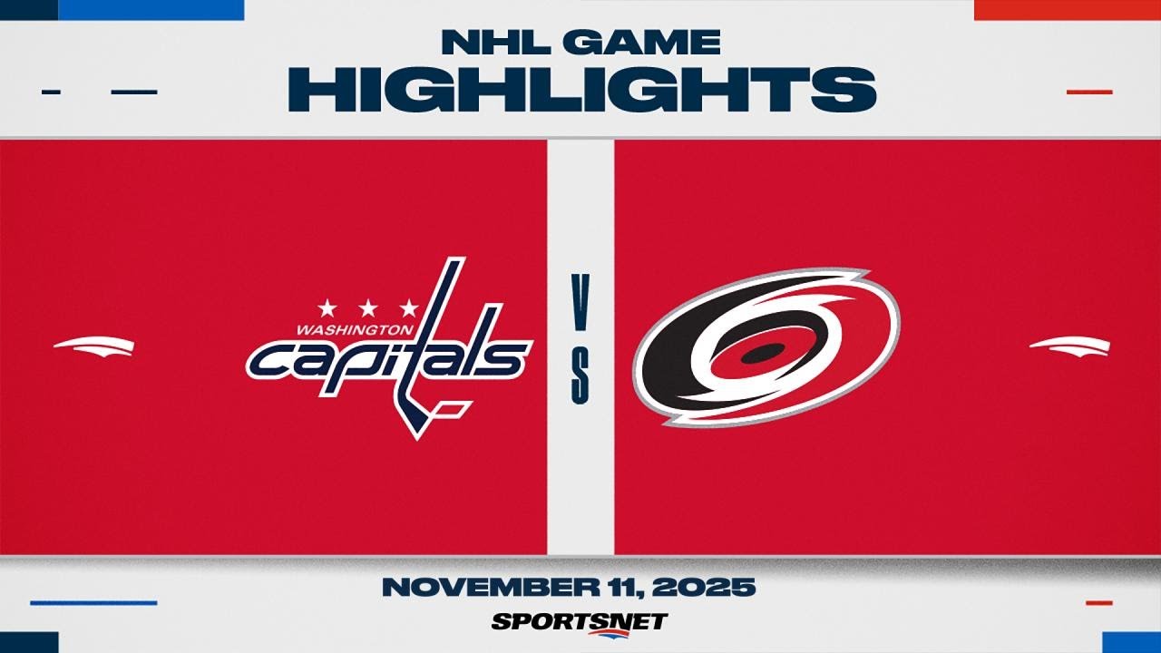NHL Highlights | Capitals vs. Hurricanes - November 11, 2025