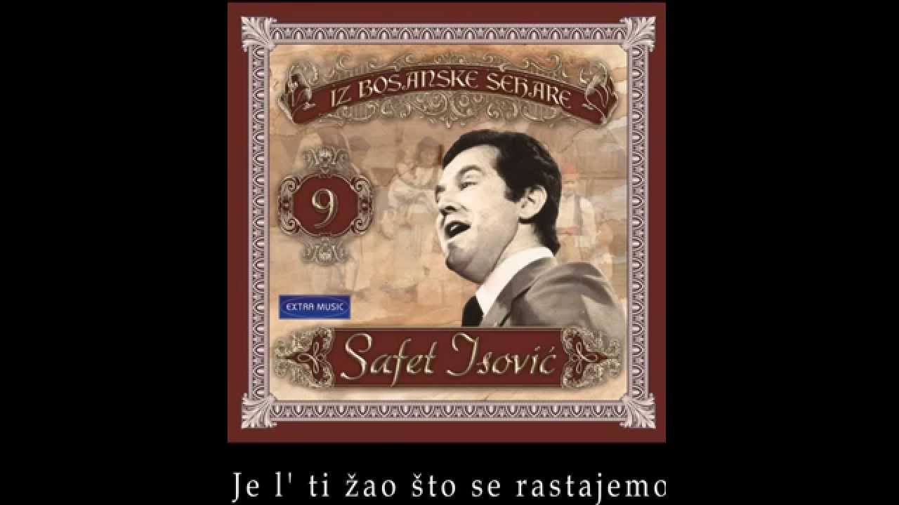 Safet Isovic - Je l ti zao sto se rastajemo - (Audio 1979)
