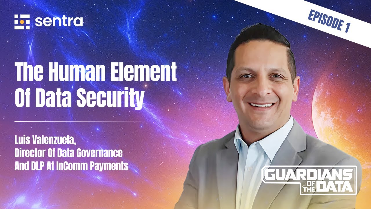 Guardians of the Data - Episode #1 - The Human Element of Data Security - Luis Valenzuela