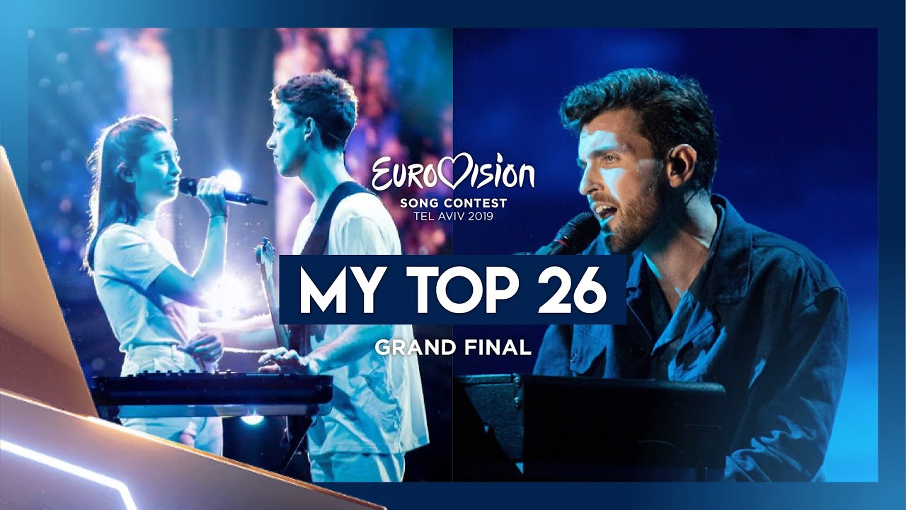 Eurovision 2019: My Top 26 (Grand Final)