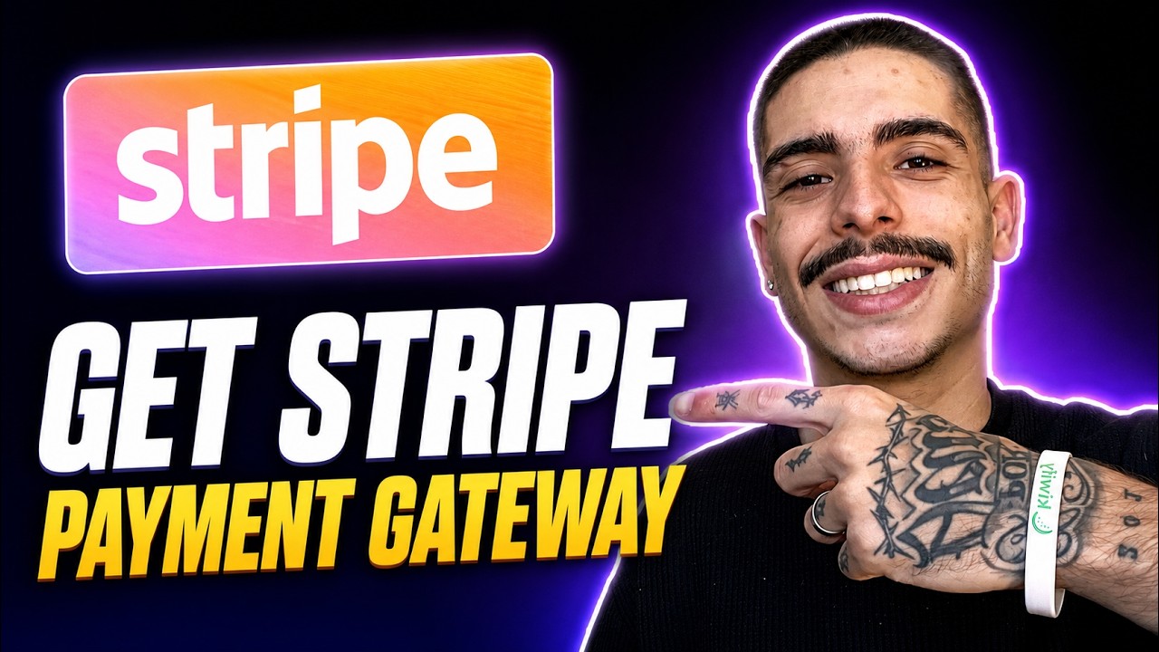 HOW TO GET STRIPE PAYMENT GATEWAY (STEP-BY-STEP GUIDE 2026)