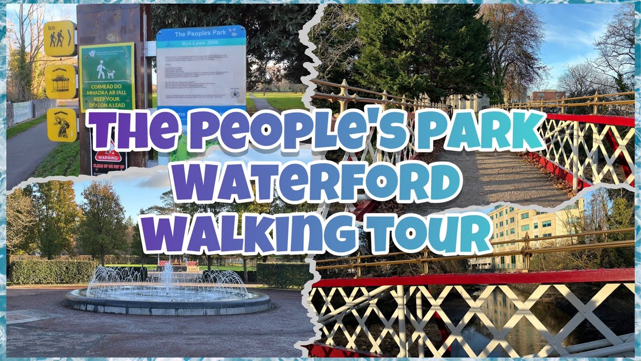 The People's Park Waterford walking tour 