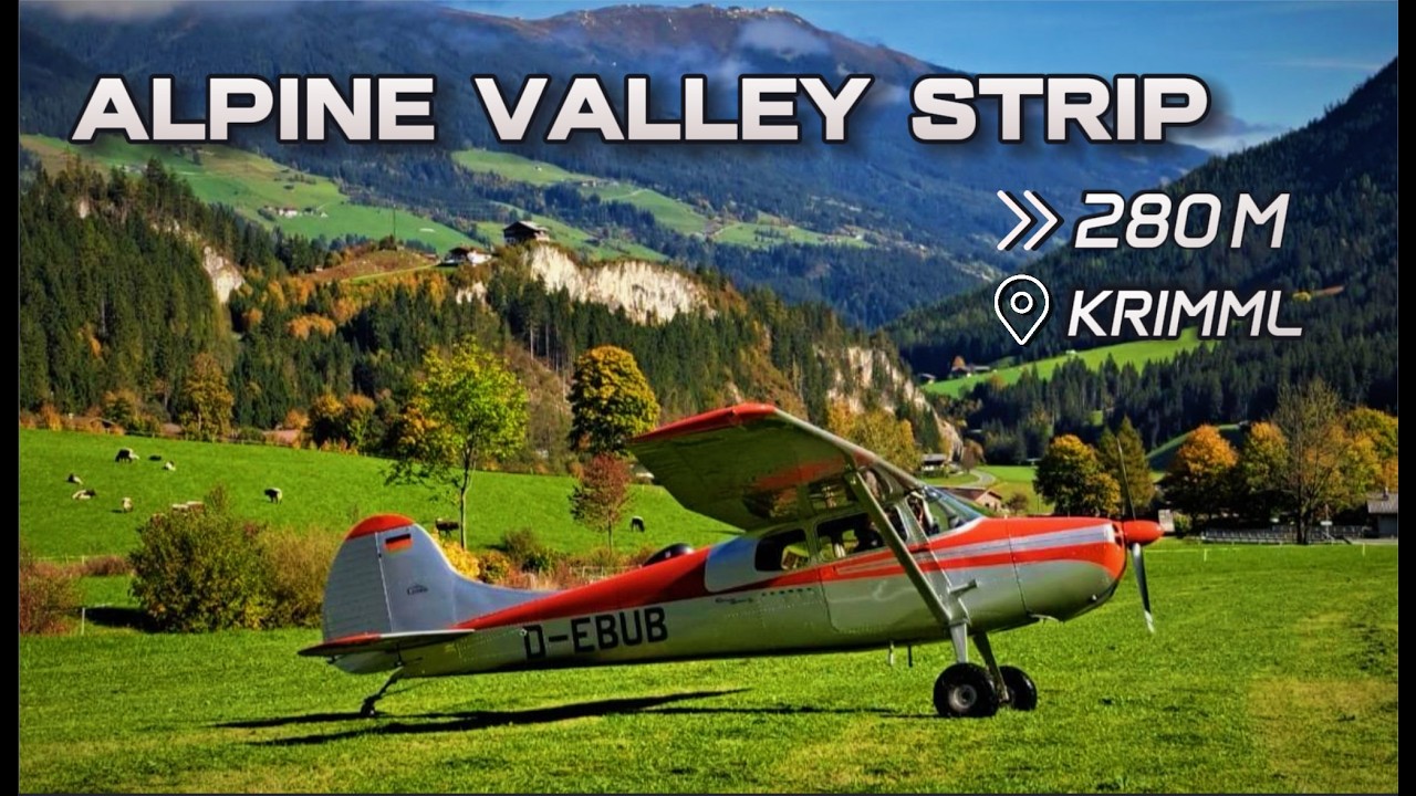 Canyon Approach – 280 m Krimml Mountain Strip • No Go-Around • Austrian Mountain Pilot Meeting