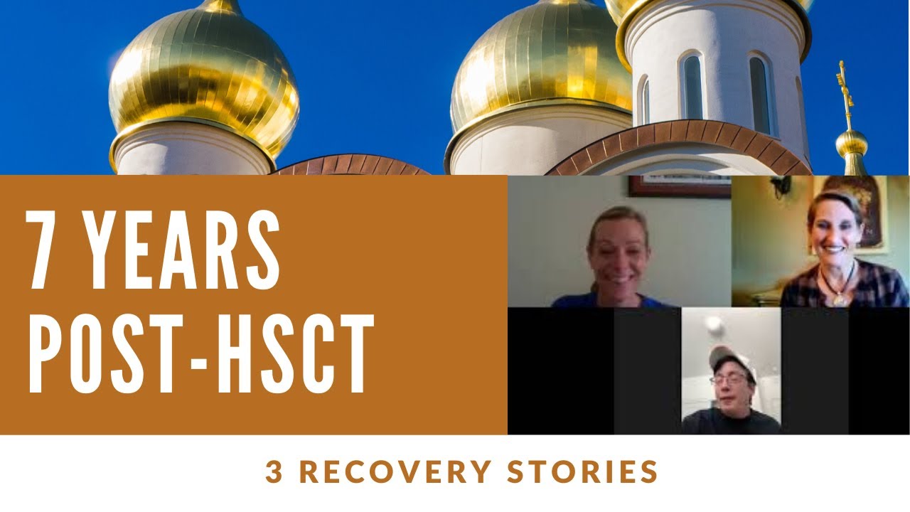 7 YEARS POST-HSCT:  3 HSCT for MS Stories of Recovery