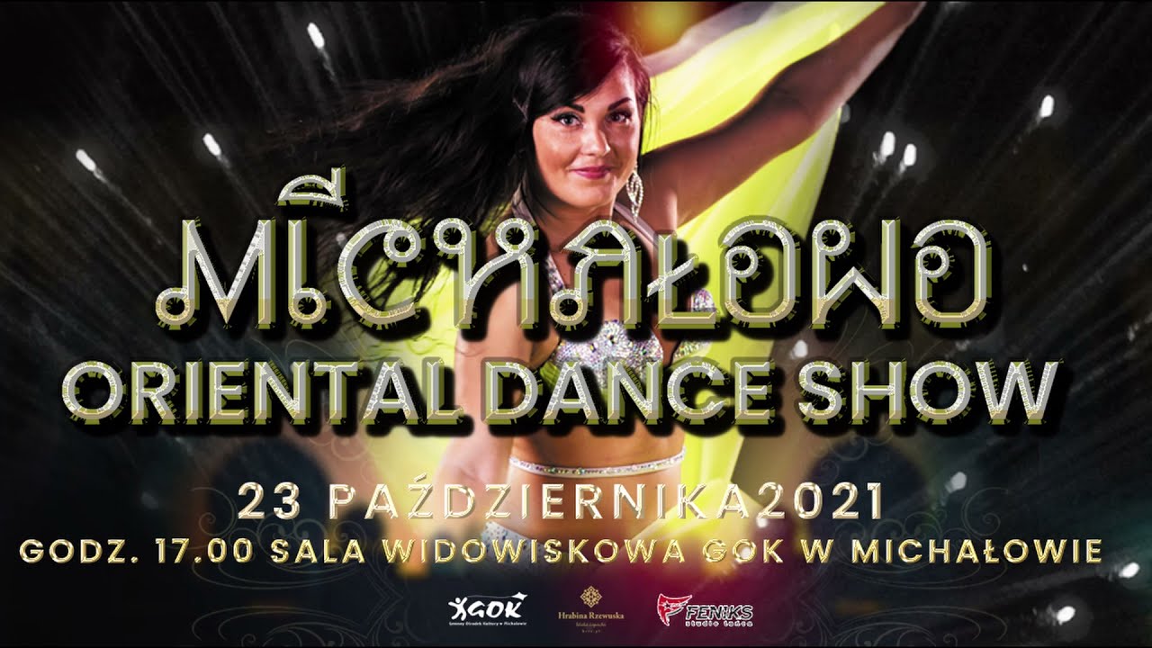 Michałowo Oriental Dance Show (23.10.2021)