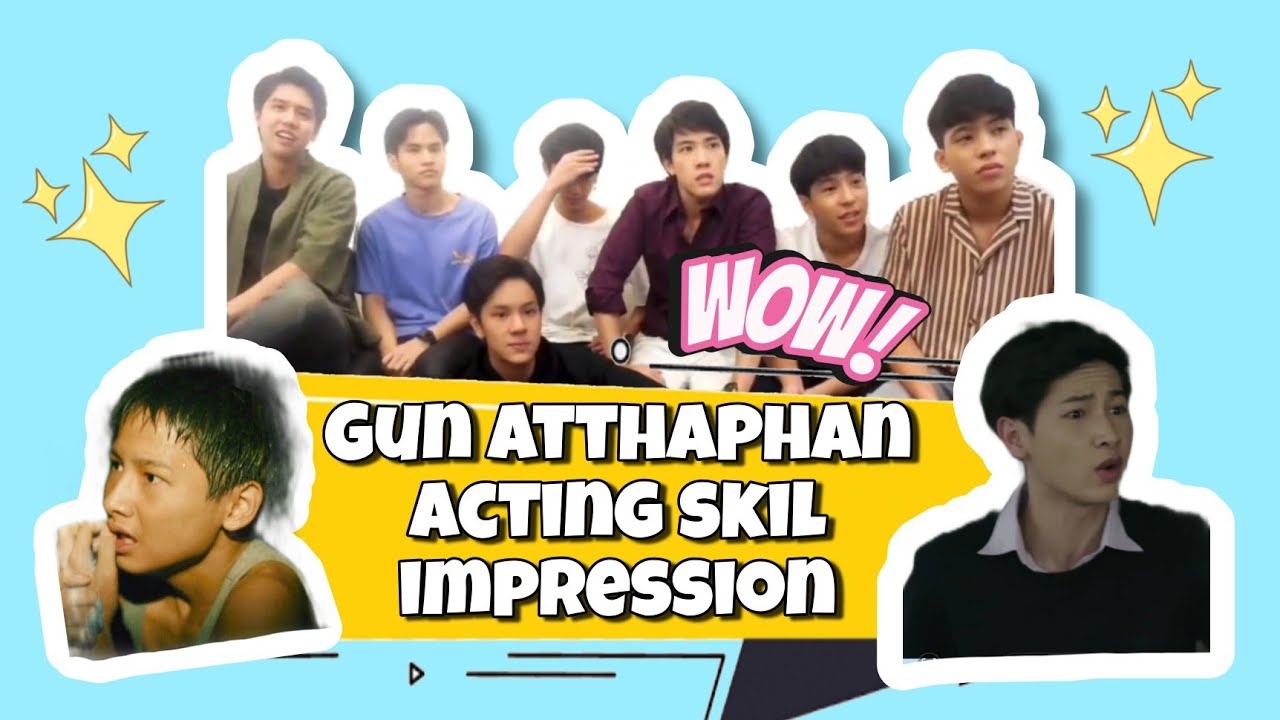 (Engsub) What do they think about Gun Atthaphan's Acting Skill GMMTV Actor reaction #gunatthaphan