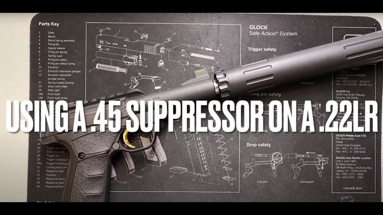 Using a .45 Suppressor on a .22LR