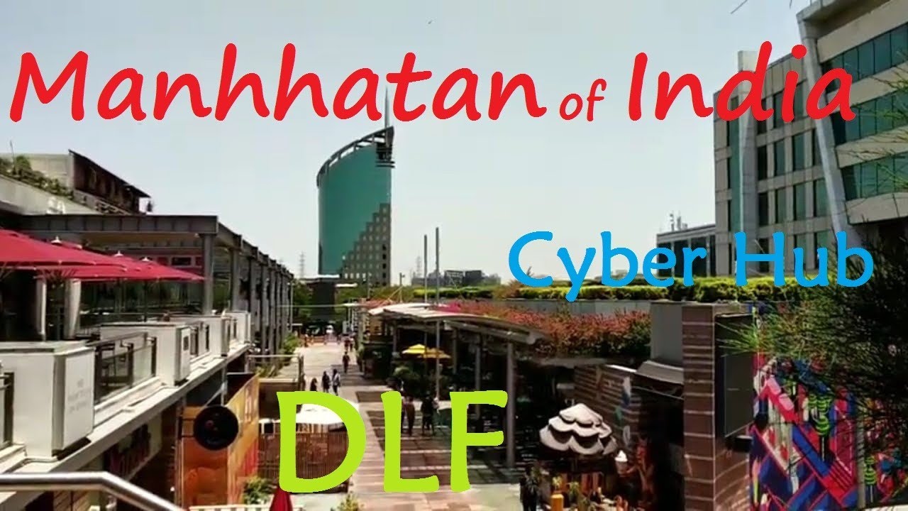 Most Happening Place of Gurgaon - Cyber Hub