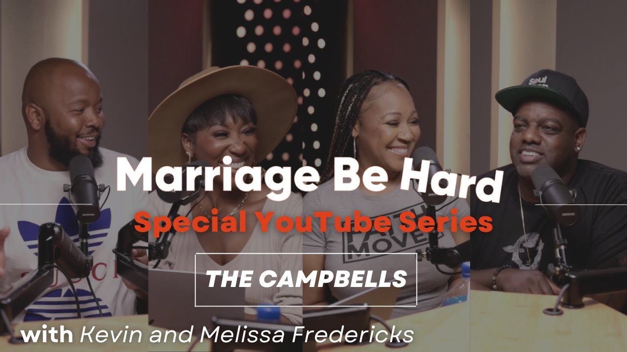 Marriage Be Hard Podcast | Warryn & Erica Campbell