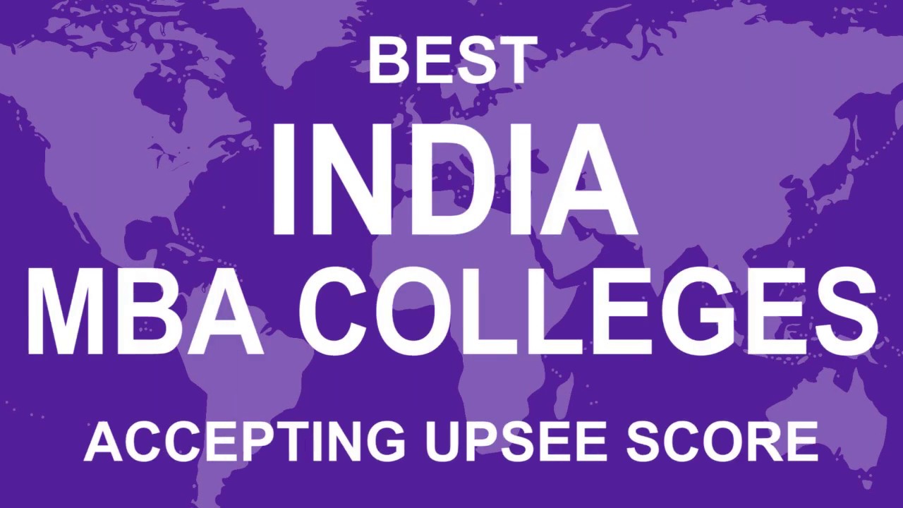 Best MBA Colleges Under UPSEE Colleges in India