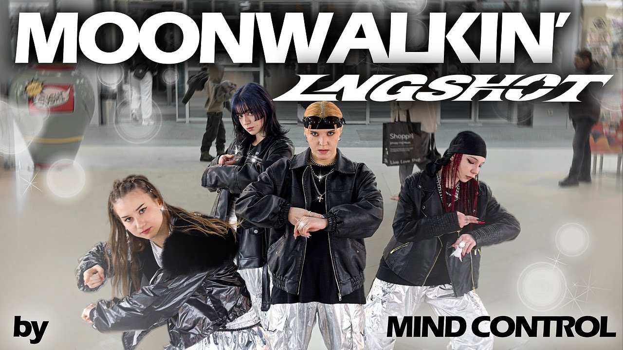 [K-POP IN PUBLIC] LNGSHOT (롱샷) - Moonwalkin’ Dance Cover by MIND CONTROL