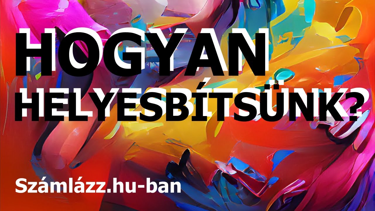 Helyesbítés a Számlázz.hu-ban