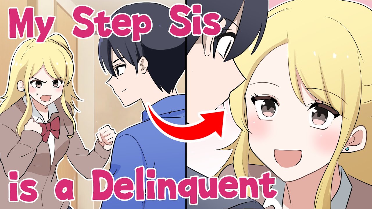 【Manga dub】After My Parent Remarried, A Delinquent Cute Blonde Girl Became My Step-Sister！