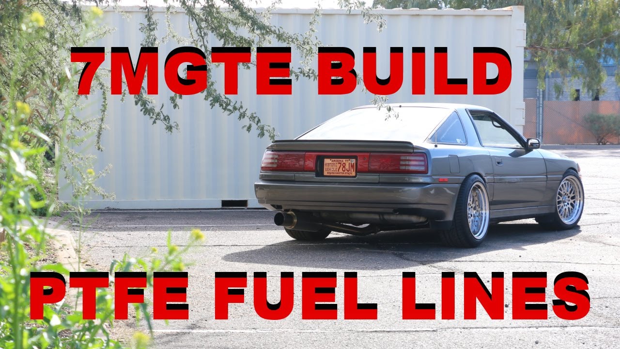 MK3 SUPRA 7MGTE BUILD (GETTING THE PTFE FUEL LINES ROUTED)