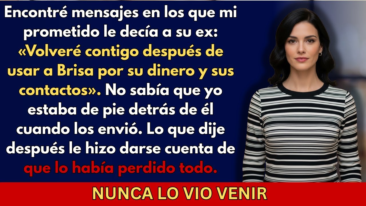 Prometió a su ex que volvería con ella después de usarme  lo que dije a continuación lo terminó todo
