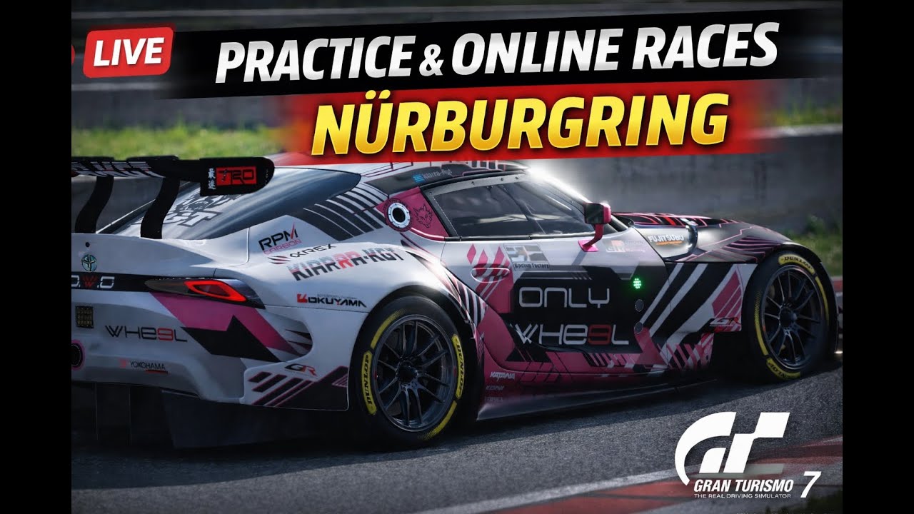 🔴 LIVE GT7 – Practice & ONLINE RACES | Manufacturers Cup @ Nürburgring 🔥 🔴