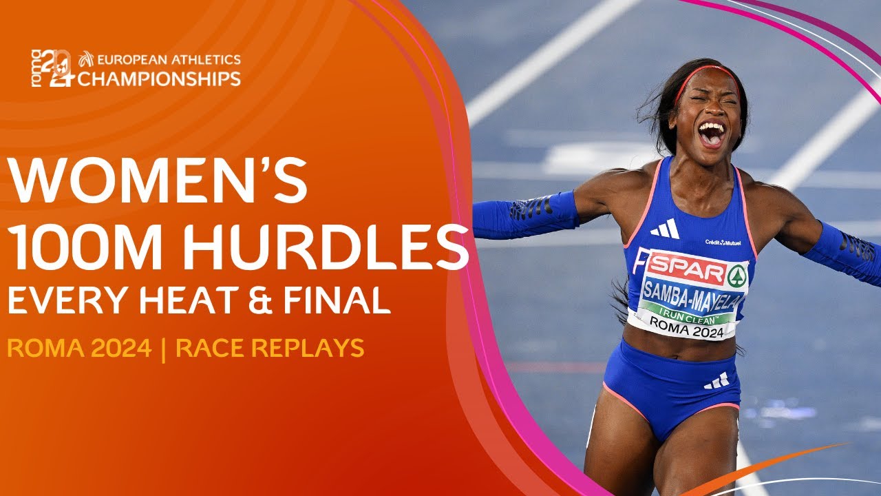 French Dominance! 🇫🇷 EVERY Heat & Final of the Women’s 100m Hurdles | Roma 2024
