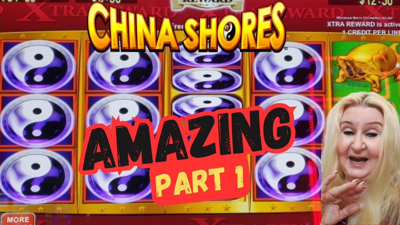 AMAZING China Shores Slot Machine BONUS Part 1