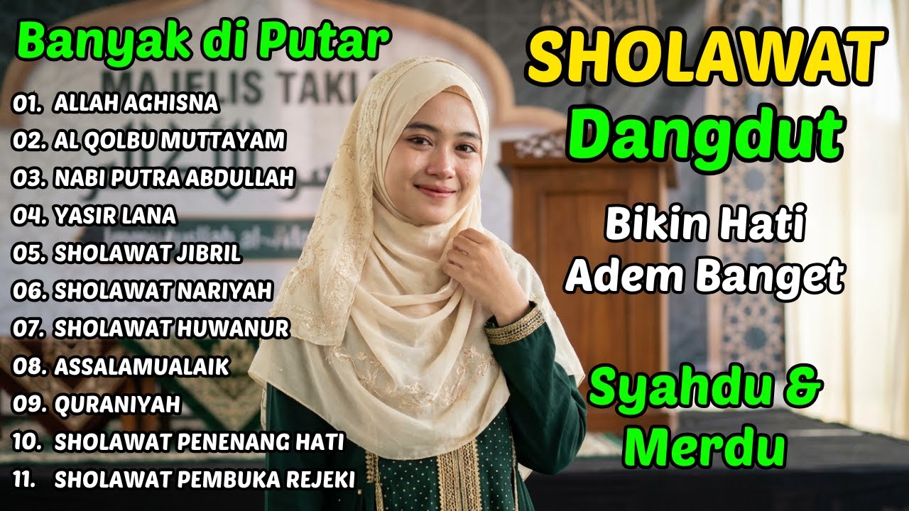 SHOLAWAT DANGDUT RELIGI QASIDAH BIKIN MENANGIS 😭 Tapi Hati Jadi Tenang