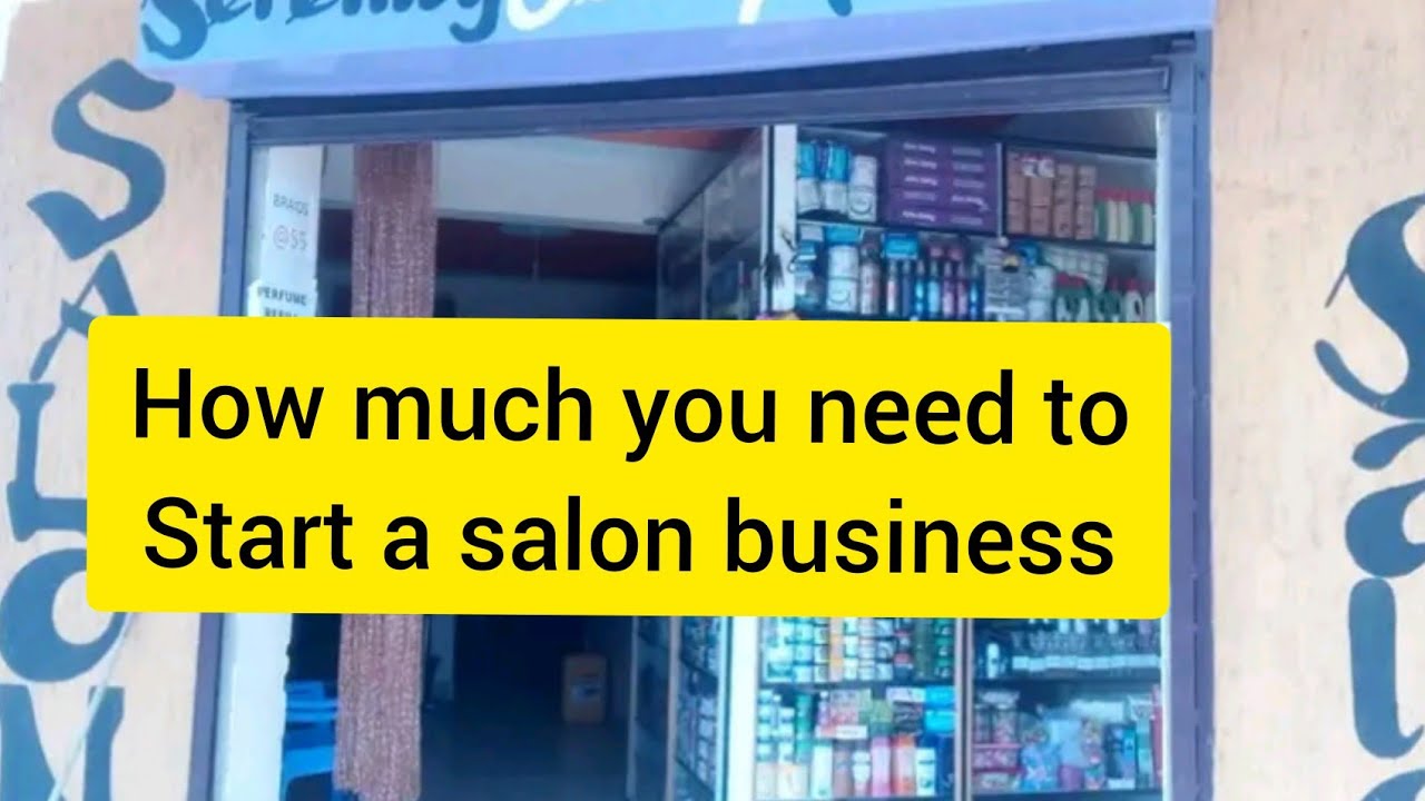 HOW TO START A SALON BUSINESS TODAY 2022#salon #howtostartabusiness #salonbusiness #howto