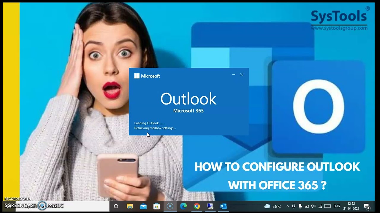 SysTools Knowledge Series Office 365 Episode#03 Outlook Configuration for Office 365