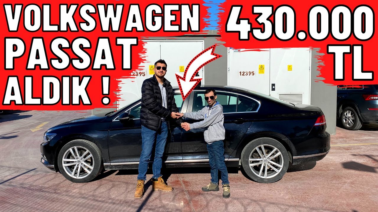 430.000 TL VOLKSWAGEN PASSAT ALDIK !