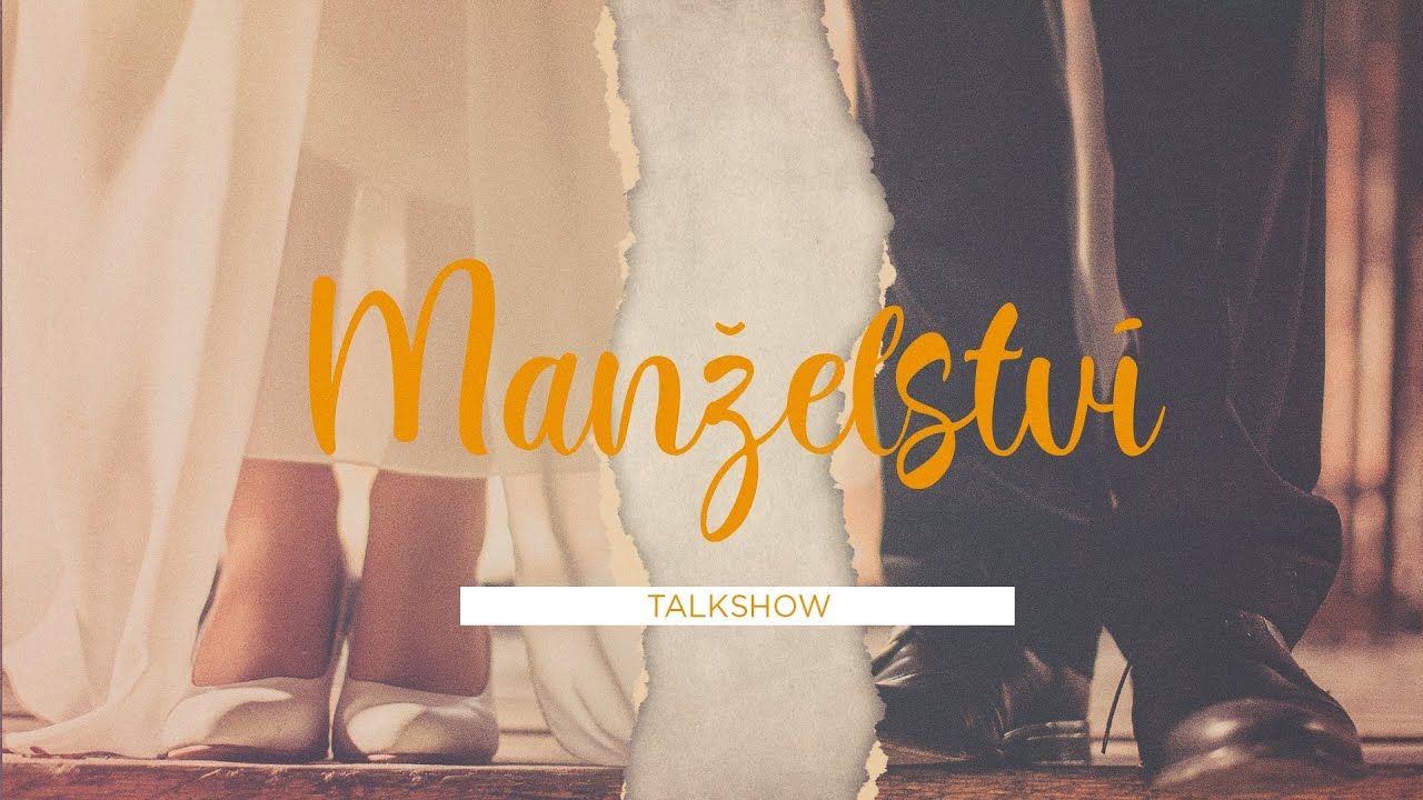 Manželství: Talkshow (23.2.2025)