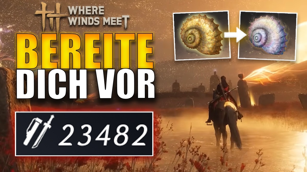 Mach DAS vor dem nächsten Update in Where Winds Meet