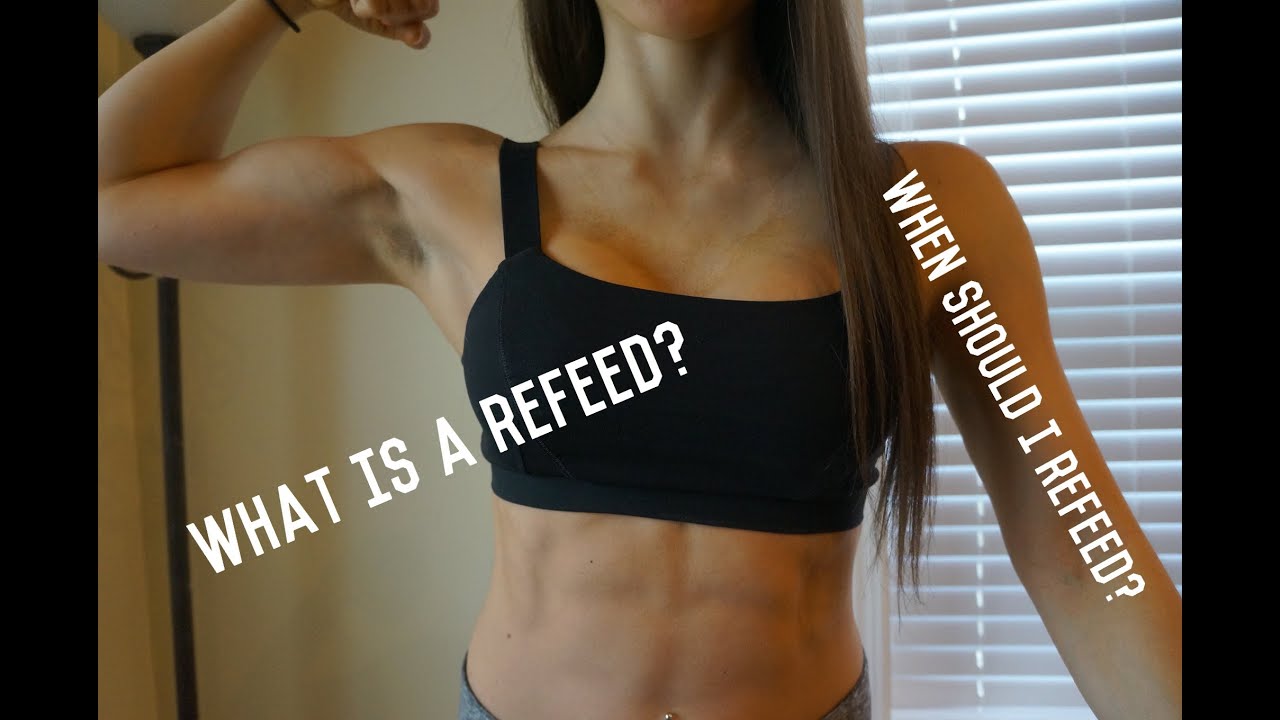 What is a Refeed? When Should I Be Refeeding? I How to Break the Plateau
