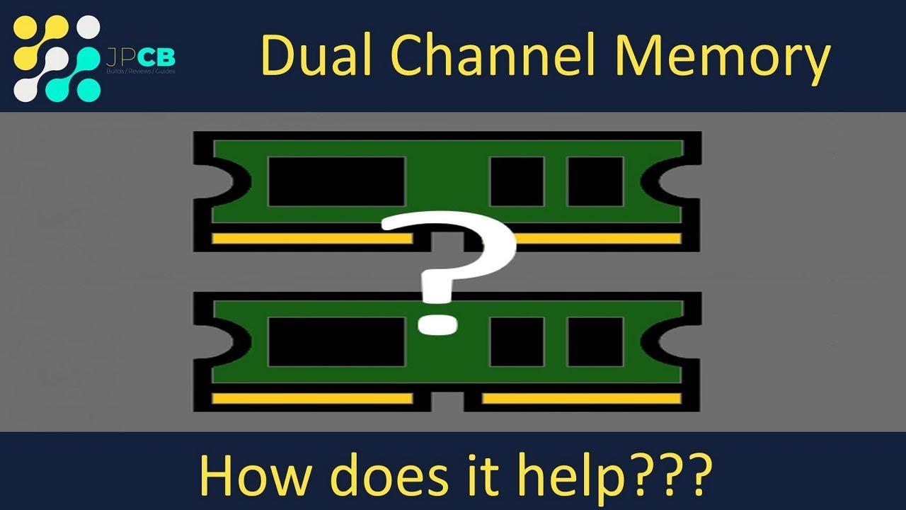 How Does Dual Channel Memory Help?