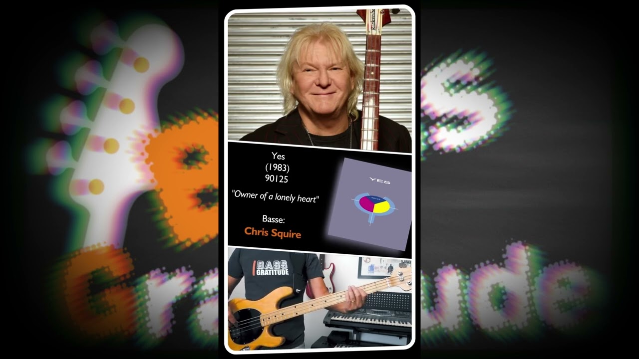 Bass Gratitude, Épisode 137: Chris Squire (Yes - Owner of a lonely night)