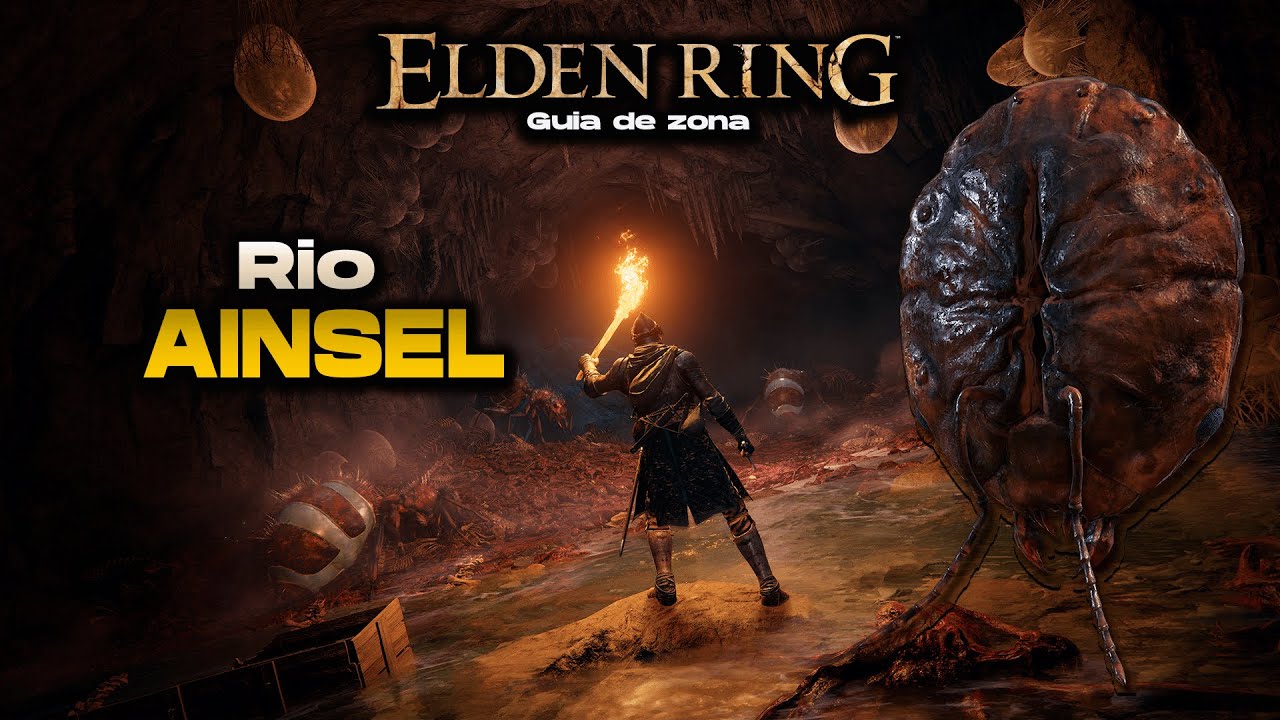 Elden Ring | Gu&iacute;a de Zonas - Rio Ainsel