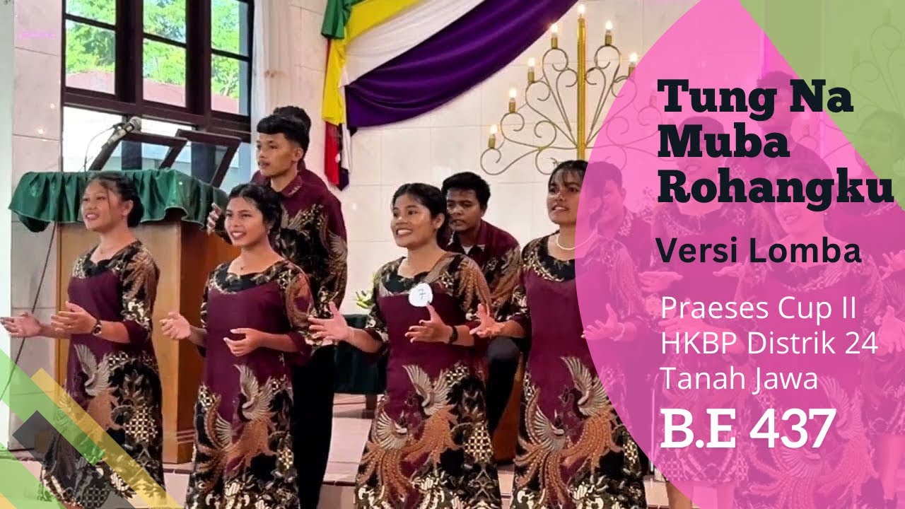 Tung Na Muba Rohangku (Cover Buku Ende 437) - HKBP Ressort Nagojor