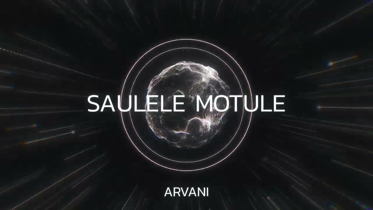 ARVANI - SAULELE MOTULE