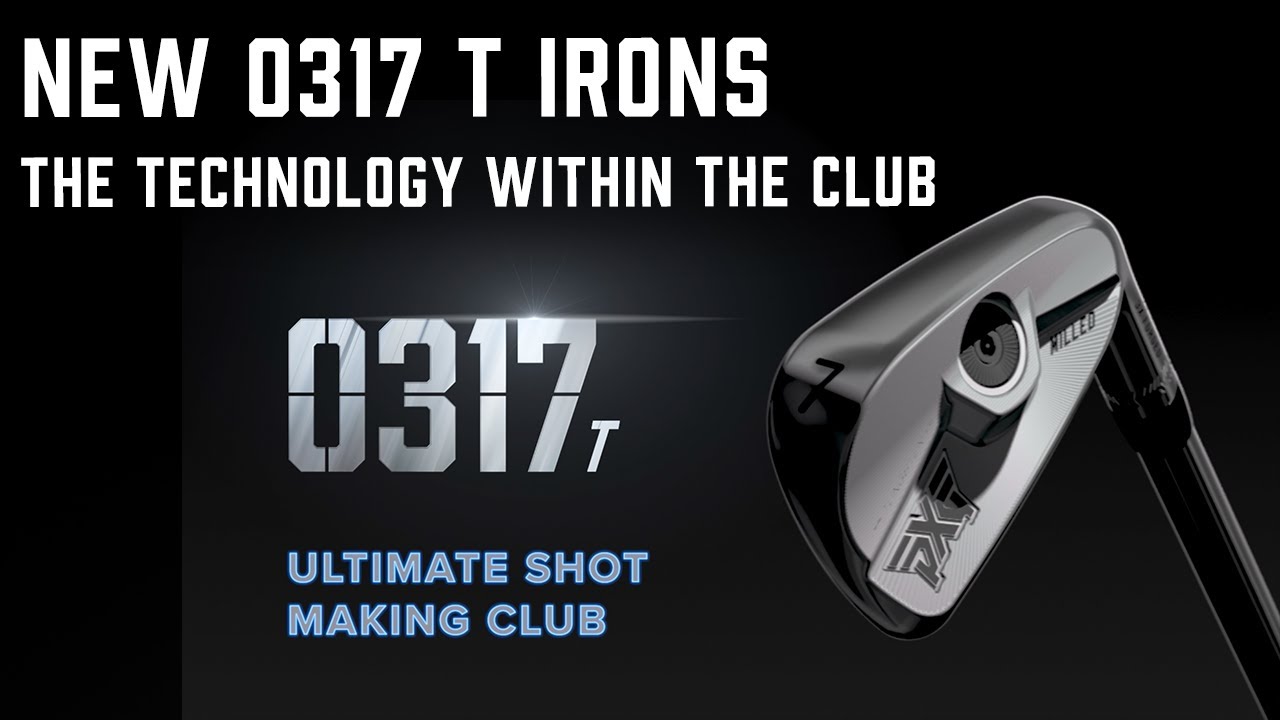 The Ultimate Shot-making Golf Irons | PXG New PXG 0317 T Irons