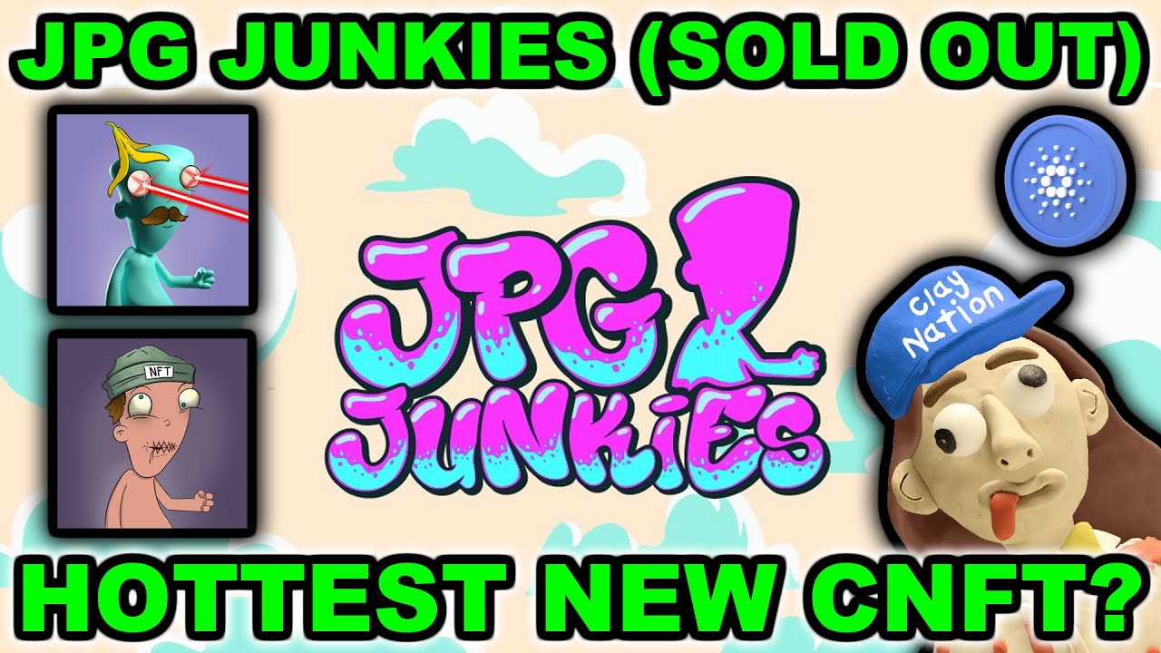 JPG Junkies! The Hottest New CNFT?!?