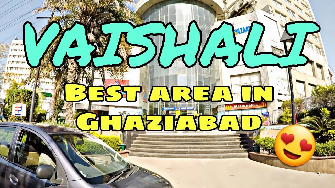 Vaishali | Best area in Ghaziabad | Posh area in Ghaziabad | Ghaziabad| Uttar Pradesh | Vlog|